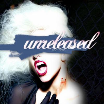 Lady Gaga - Unreleased 2012 - Cover.jpeg