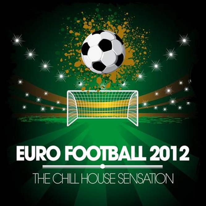  Euro 2012 - VA - Euro Football 2012 The Chill House Sensation 2012.jpg