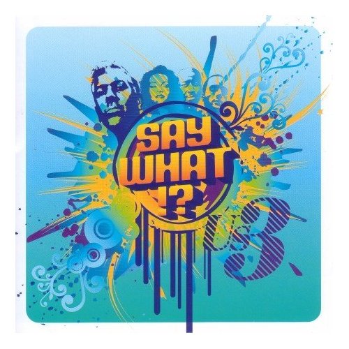 Us3 - Say What 2007 - us3-say_what-2007-front.jpg