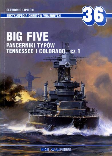 Encyklopedia Okrętów Wojennych - EOW-36-Lipiecki S.-Big Five. Pancerniki typu Tennessee i Colorado, cz.1.jpg