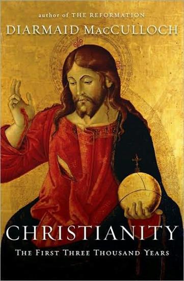 Christianity_ The First Three Thousand Years 1474 - cover.jpg