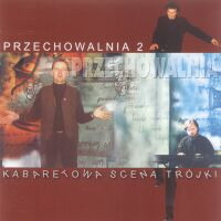 A. Andrus i A. Poniedzielski - Przechowalnia  Kabaretowa Scena Trojki 2 - 2005 - COVER.jpg