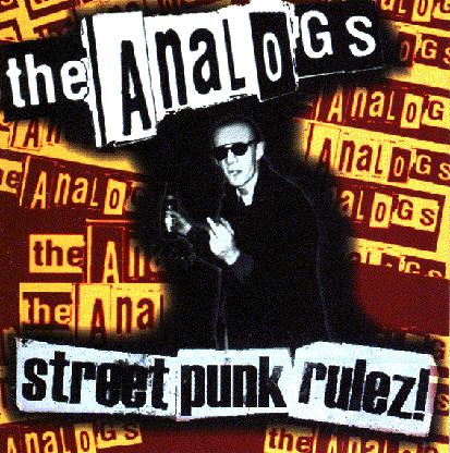 the analogs - 1998 - street punk rulez TraditionalSkinheads - www.PunksAndSkins.com  the_analogs-streetpunk_rulez.jpg
