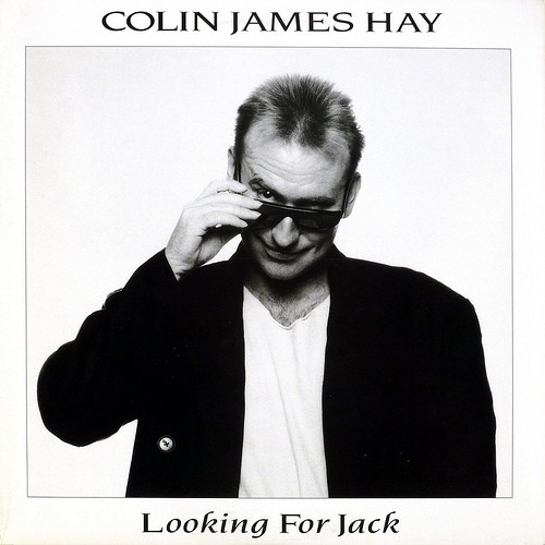 Colin Hay - Looking for Jack 1987 - Colin Hay - Looking for Jack 1987.jpeg
