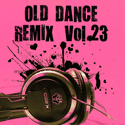 Old Dance Remix Vol.23 - cover 23.jpg