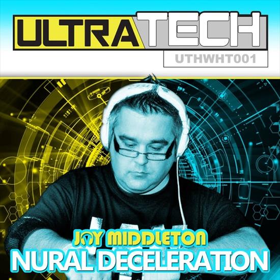 Jay_Middleton-Nural_Deceleration-UTHWHT001-WEB-2017-UKHx - 00-jay_middleton-nural_deceleration-uthwht001-web-2017.jpg