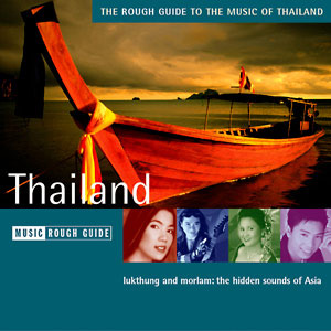 Thailand - The Rough Guide To The Music Of Thailand.jpg