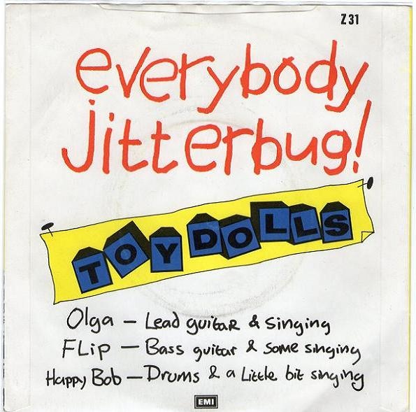 Toy Dolls - 1982 Everybody Jitterbug 7 - Toy Dolls - 1982 Everybody Jitterbug 7_.jpg